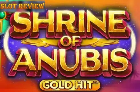 Gold Hit Shrine Of Anubis